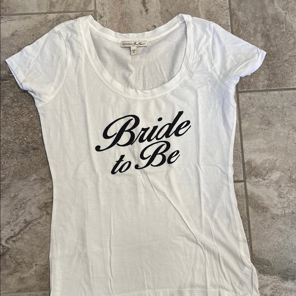Wedding bride to be shirt